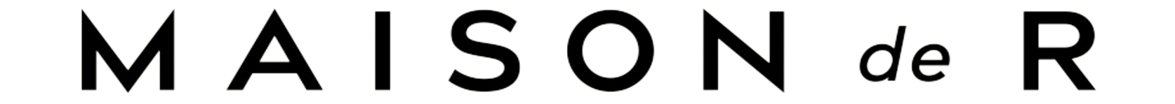 MAISON de R